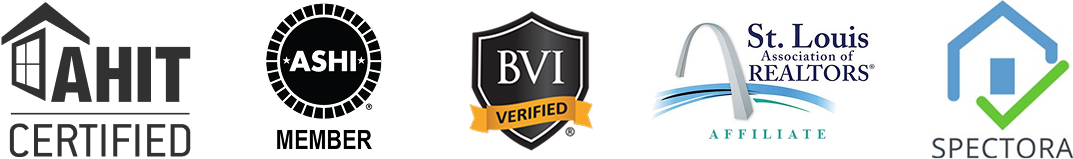 AHIT Certified, ASHI Member, BVI Verified, St. Louis Association of Realtors, Spectora